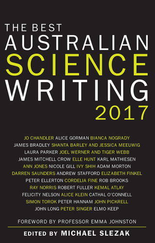 Cover image: The Best Australian Science Writing 2017 1st edition 9781742235554