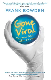 Imagen de portada: Gone Viral: The Germs That Share Our Lives 9781742240541