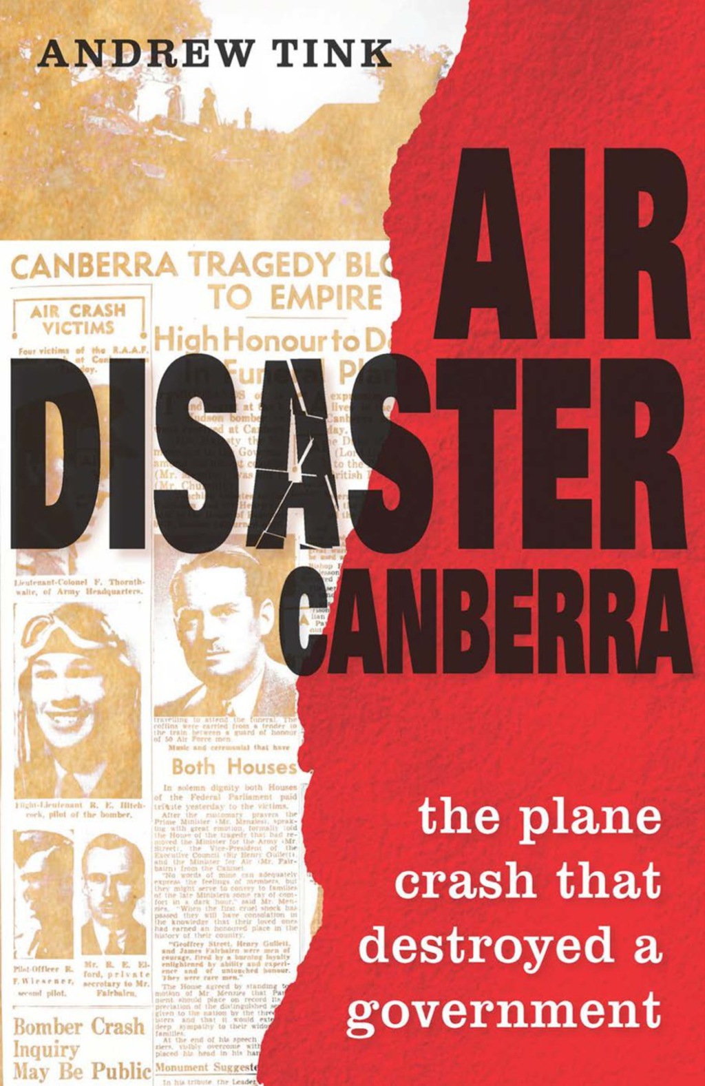 Air Disaster Canberra The Plane Crash That Destroyed a Government