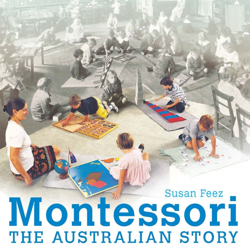 Montessori The Australian Story