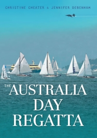 Cover image: The Australia Day Regatta 9781742234021