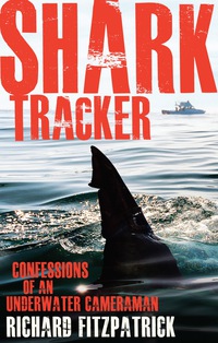 Imagen de portada: Shark Tracker 1st edition 9781742234939