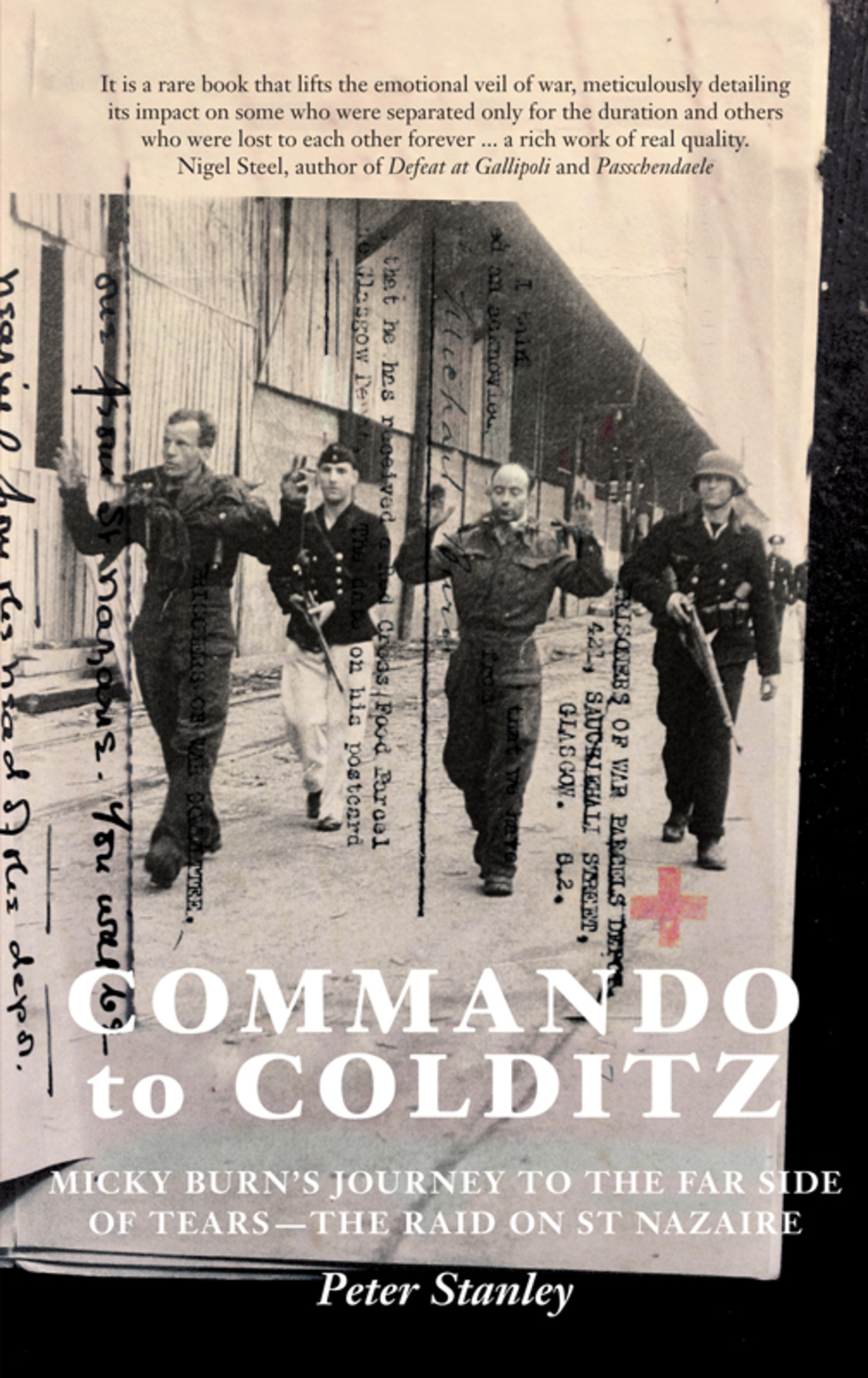 Commando to Colditz Micky Burn’s journey to the far side of tears – remembering the raid on St Nazaire