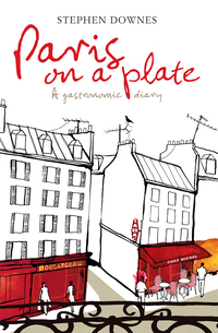 Cover image: Paris on a Plate 9781740458818