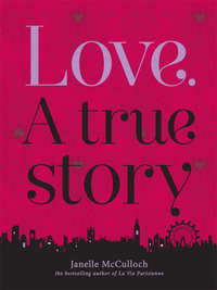 Imagen de portada: Love. A True Story 9781741965032