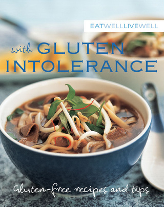 Cover image: Eat Well Live Well with Gluten Intolerance 9781740459600