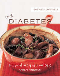 صورة الغلاف: Eat Well Live Well with Diabetes 9781742668482