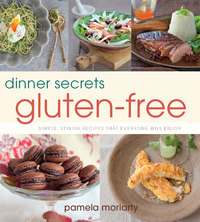 Cover image: Dinner Secrets: Gluten-free 9781741968811