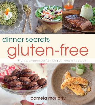 Imagen de portada: Dinner Secrets: Gluten-free 9781741968811
