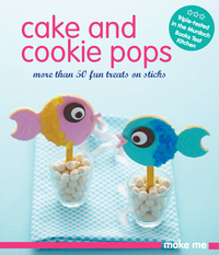 Titelbild: Cake & Cookie Pops 9781742664545