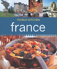 Cover image: World Kitchen France 9781741964370