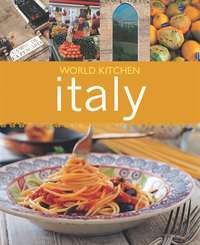 Omslagafbeelding: World Kitchen Italy 9781741964738