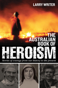 Imagen de portada: The Australian Book of Heroism 9781741964837