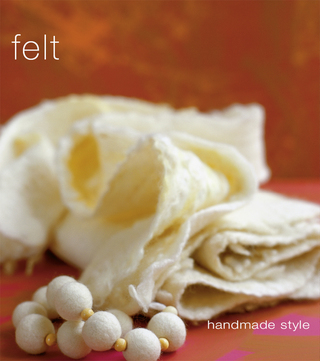Cover image: Handmade Style: Felt 9781740458825