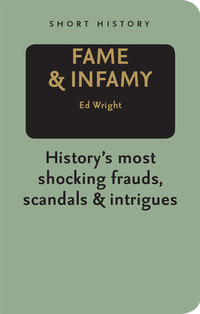 Imagen de portada: Pocket History: Fame & Infamy 9781741967296