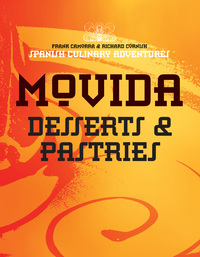 Cover image: MoVida: Desserts and Pastries 9781742668772