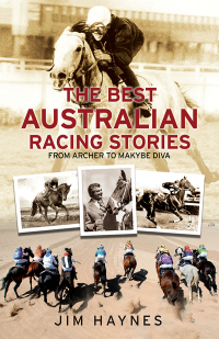Cover image: The Best Australian Racing Stories 9781742370903