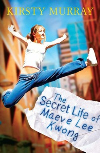 Imagen de portada: The Secret Life of Maeve Lee Kwong 9781865087375