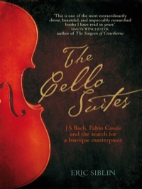 Cover image: The Cello Suites 9781742375861