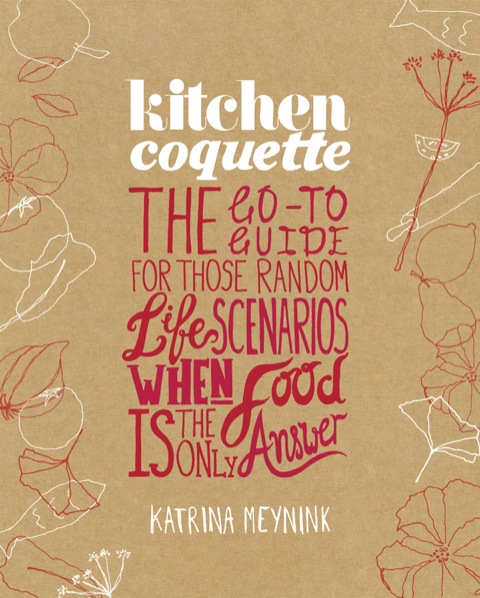 Kitchen Coquette - FULL INSTANT DOWNLOAD | PDF DOCX EPUB