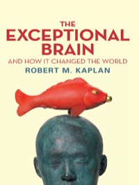 صورة الغلاف: The Exceptional Brain and How It Changed the World 9781742374444
