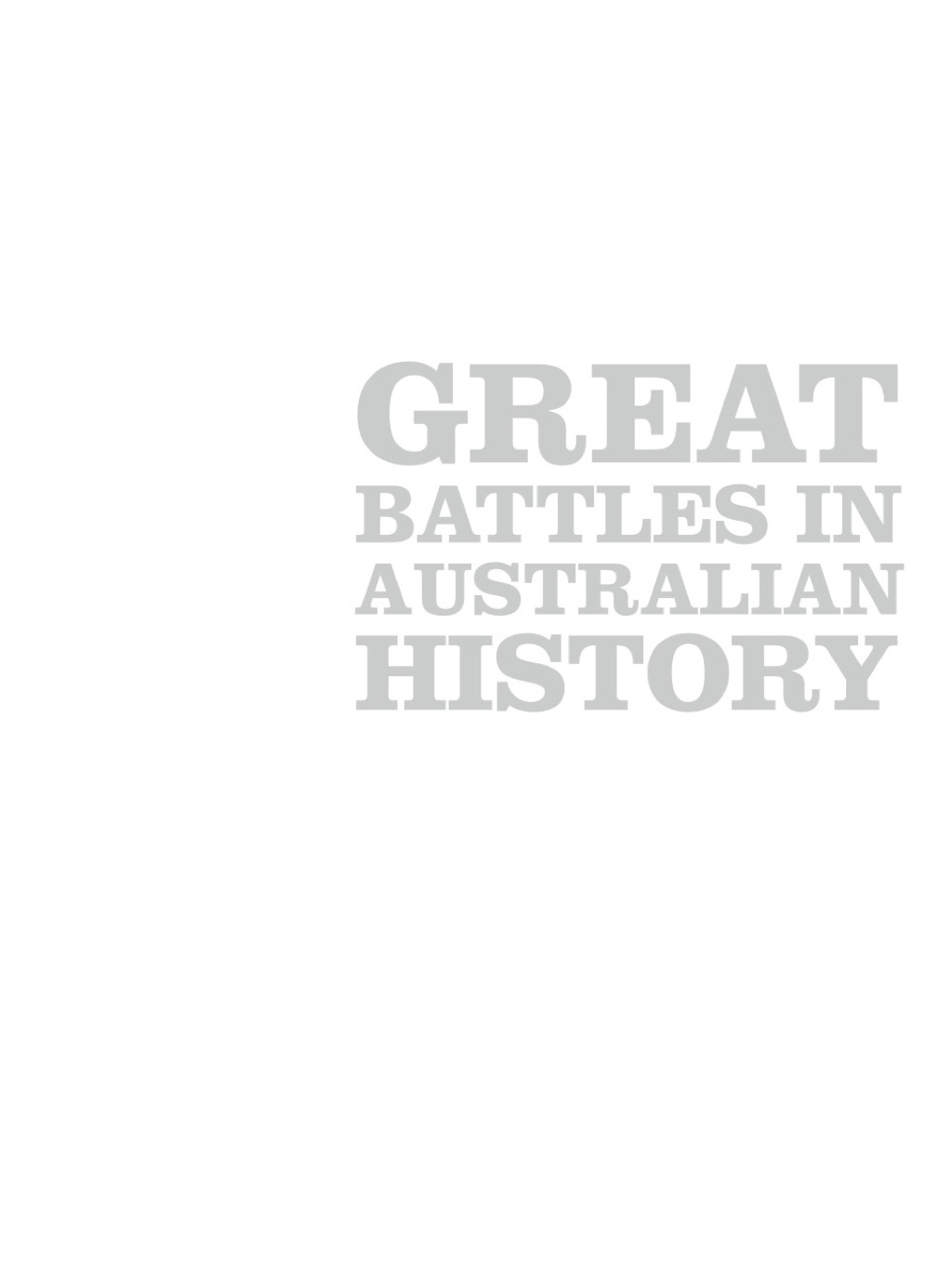 Great Battles in Australian History