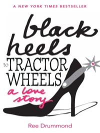 Cover image: Black Heels to Tractor Wheels 9781742378305