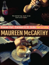 Cover image: Queen Kat, Carmel and St Jude Get a Life 9781742379517