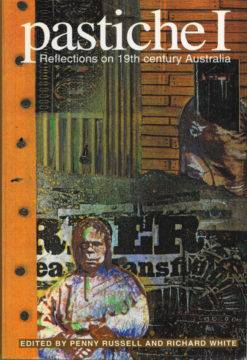 Pastiche Reflections on nineteenth-century Australia