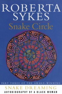 Cover image: Snake Circle 9781865083353