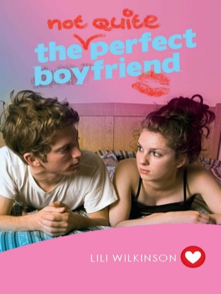 Omslagafbeelding: The (Not Quite) Perfect Boyfriend 9781742377650
