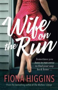 Imagen de portada: Wife on the Run 9781743310267