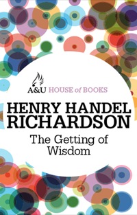 Cover image: The Getting of Wisdom 9781743312377