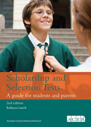 Cover image: Scholarship and Selection Tests 2nd edition 9781742861562