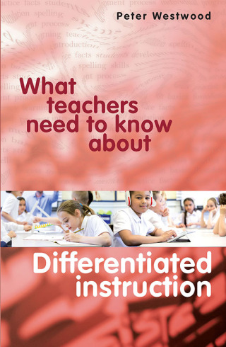 表紙画像: What Teachers Need to Know About Differentiated Instruction 9781742862927