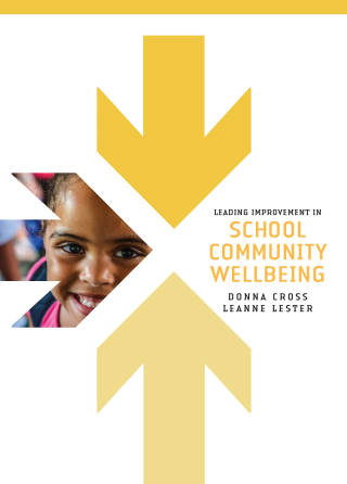 Imagen de portada: Leading improvement in school community wellbeing 9781742865379