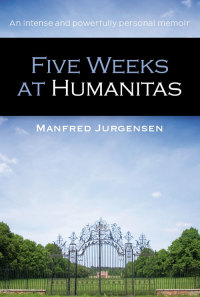 Immagine di copertina: Five Weeks at Humanitas 9781742980515