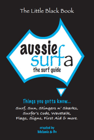 表紙画像: Aussie Surfa - The surf guide 9781742982137