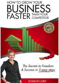 Cover image: How to Grow Your Business Faster Than Your Competitor 9781742983462