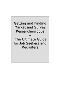 Imagen de portada: How to Land a Top-Paying Market and Survey Researchers Job: Your Complete Guide to Opportunities, Resumes and Cover Letters, Interviews, Salaries, Promotions, What to Expect From Recruiters and More! 9781742446066