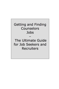 صورة الغلاف: Counselor - How to Land a Top-Paying Job: Your Complete Guide to Opportunities, Resumes and Cover Letters, Interviews, Salaries, Promotions, What to Expect From Recruiters and More! 9781742442099