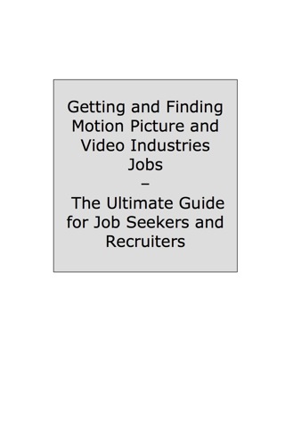 Omslagafbeelding: The Truth About Movies Jobs - How to Job-Hunt and Career-Change for Movies Jobs - The Facts You Should Know 9781742441535