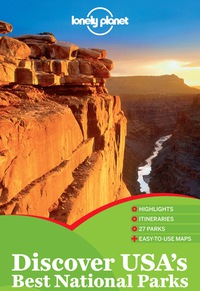 Cover image: Lonely Planet Discover USA's Best National Parks 9781742204918