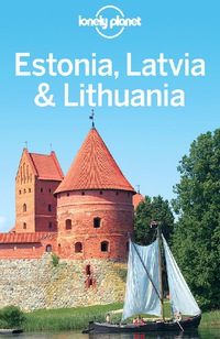 Omslagafbeelding: Lonely Planet Estonia, Latvia 9781741795813