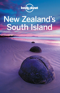 Cover image: Lonely Planet New Zealand's South Island 9781742202129
