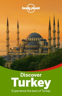 表紙画像: Lonely Planet Discover Turkey 9781742202822