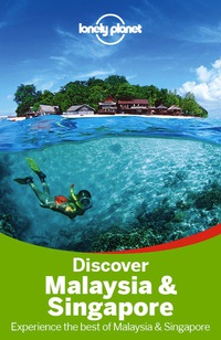 Imagen de portada: Lonely Planet Discover Malaysia & Singapore 9781743215845