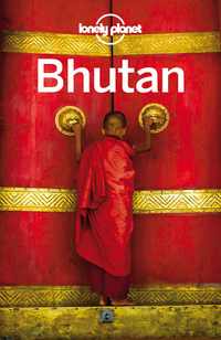 Cover image: Lonely Planet Bhutan 9781742201337