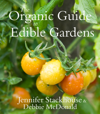 صورة الغلاف: The Organic Guide to Edible Gardens 9781741967517