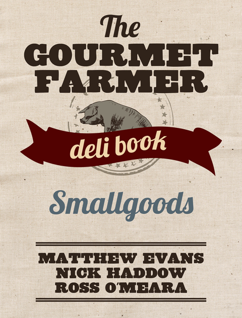 The Gourmet Farmer Deli Book: Smallgoods - FULL INSTANT DOWNLOAD | PDF DOCX EPUB